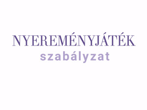 NAILS PREMIERE NYEREMÉNYJÁTÉK SZABÁLYZAT